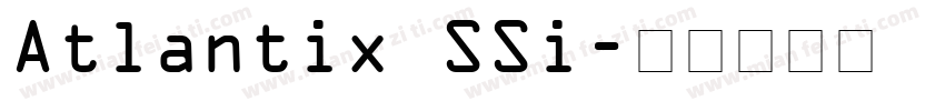 Atlantix SSi字体转换